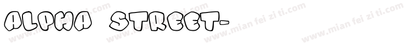 alpha street字体转换